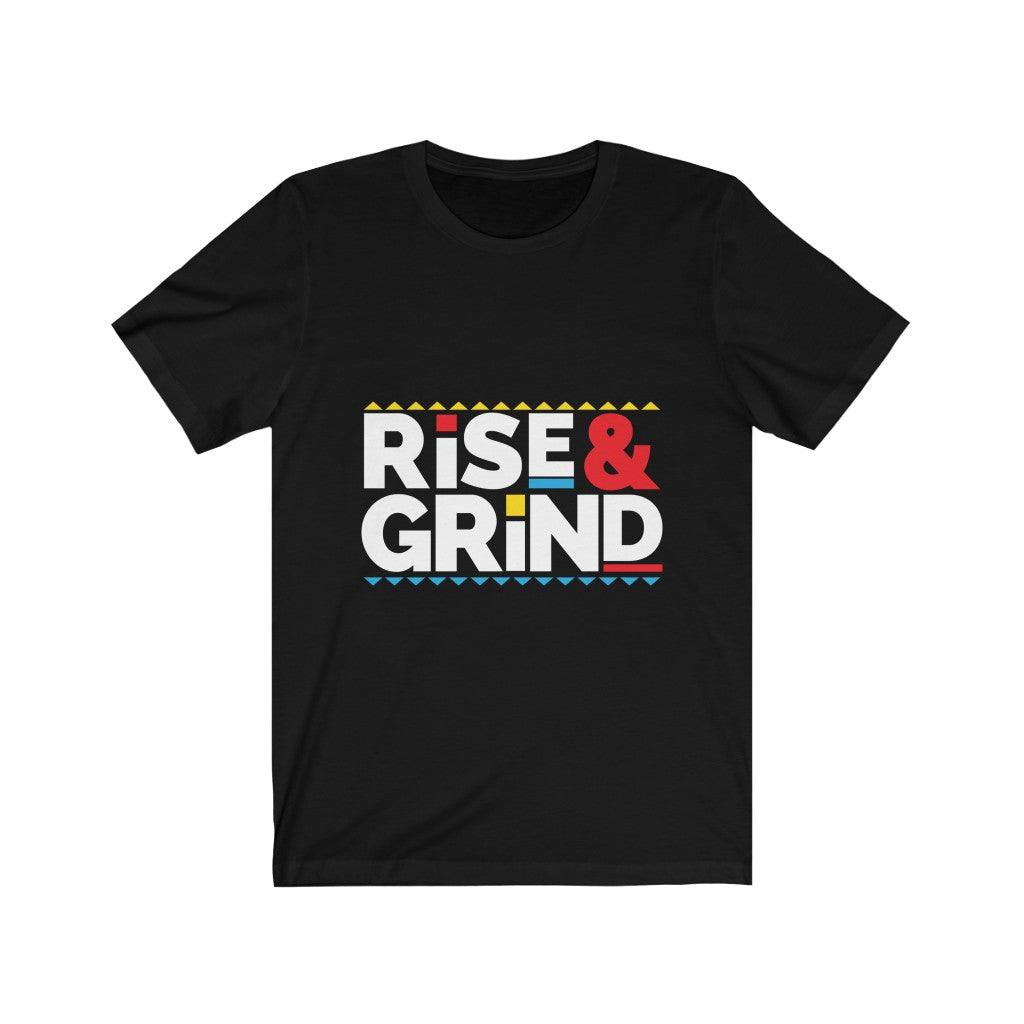 Rise & Grind - Unisex Jersey Short Sleeve Tee